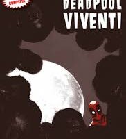 La notte dei Deadpool viventi
