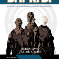 b.p.r.d. terra cava ed altre storie