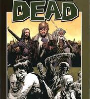 The Walking Dead volume 19 In marcia verso la guerra