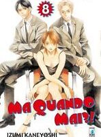 ma quando mai ?! 8