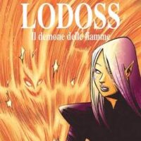 CRONACA DELLA GUERRA DI LODOSS - IL DEMONE DELLE FIAMME