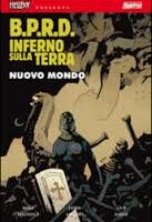 Hellboy presenta B.P.R.D. 1 Nuovo mondo