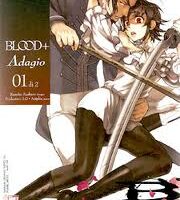 Blood+ Adagio (1 Di 2)