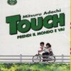 Touch - Prendi Il Mondo E Vai (18 Di 26)