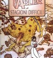 Fables Stagioni difficili