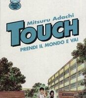 Touch - Prendi Il Mondo E Vai (14 Di 26)