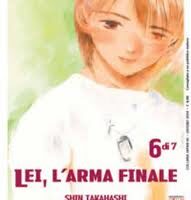 Lei, L'arma Finale (6 Di 7)