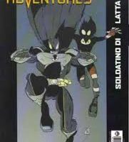 ultimate adventures - Soldatino di latta