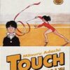 Touch - Prendi Il Mondo E Vai (15 Di 26)