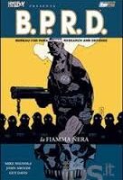 Hellboy presenta B.P.R.D. La fiamma nera