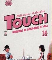Touch - Prendi Il Mondo E Vai (16 Di 26)