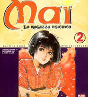 Mai la ragazza psichica 2