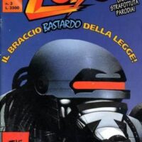 Lobo Il Braccio Bastardo Della Legge