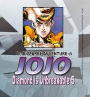 Le Bizzarre Avventure Di Jojo - Diamond Is Unbreakable 5